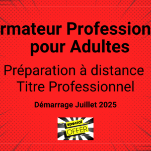 Preparation en ligne du Titre professionnel formateur d’adultes, devenir formateur, formation formateur adulte, TP FPA en ligne, formation pédagogique pour adulte