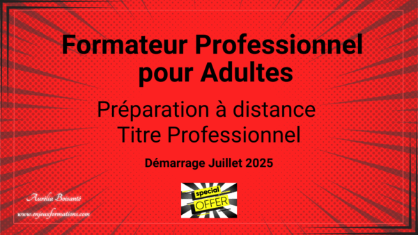 Preparation en ligne du Titre professionnel formateur d’adultes, devenir formateur, formation formateur adulte, TP FPA en ligne, formation pédagogique pour adulte