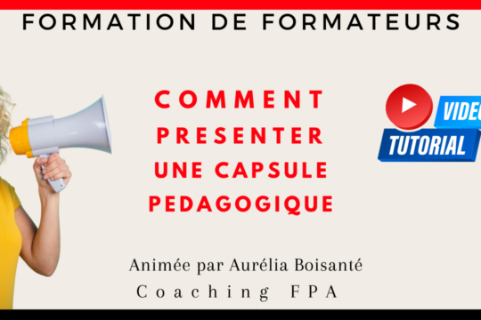 Qu'est-ce qu'une capsule pédagogique en contexte FPA ?